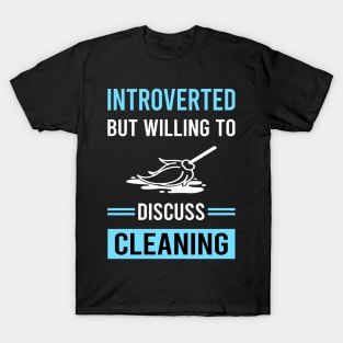 Introverted Cleaning T-Shirt